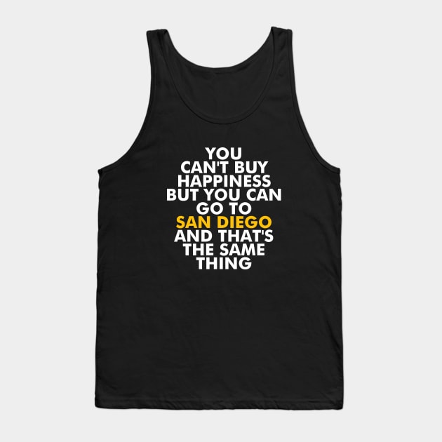 San Diego Happiest Place Tank Top by Printnation